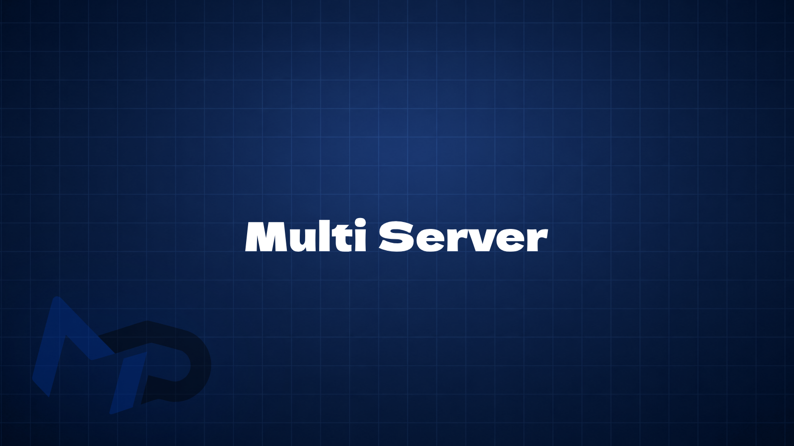 Multi-Server Management